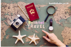 Beliktal – Complete Guide to Its Meaning, Travel, and Digital Identity
